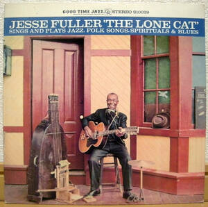 ジェシー・フラー【US盤 LP】JESSE FULLER The Lone Cat | Original Blues Classics OBC-526 S-10039 (戦前 PRE WAR YAZOO P-VINE