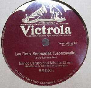 12吋片面版SP・米国盤フランス語・エンリコ カルーソー;テノール・ミッシャ エルマン;バイオリン・2つのセレナーデLes deux serenades/C-35