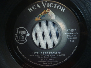 ★SAM COOKE サム・クック／ Little Red Rooster / You Gotta Move (RCA)▼全米1963年11位・R&Bチャート7位　●良好盤●