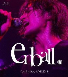 Koshi Inaba LIVE 2014 en-ball 稲葉浩志 b'z