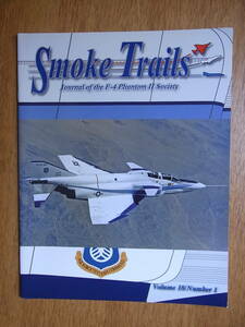 アメリカのF-4ファントムll同好会の雑誌「Smoke Trails」Vol.18/No.1（2009年）