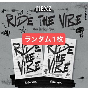 NEXZ ネクスジ　新品未開封CD ride the vibe トレカ　ポスカ