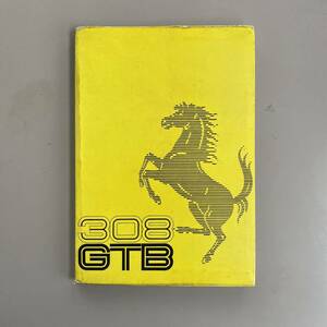  Ferrari FERRARI original 308 GTB owner's manual manual book 