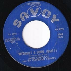 James Cleveland And The Cleveland Singers - Without A Song (Part 1) / Without A Song (Part 2) (A) SF-T542