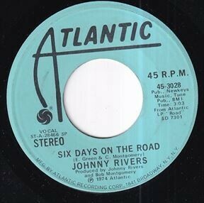 Johnny Rivers - Six Days On The Road (Mono) / Six Days On The Road (Stereo) (A) RP-T577