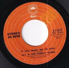 Sly & The Family Stone - If You Want Me To Stay / Babies Makin' Babies (A) SF-T598