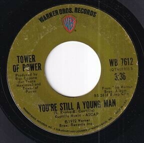 Tower Of Power - You're Still A Young Man / Skating On Thin Ice (A) SF-T575