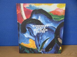 【画集】[ドイツ語] Kandinsky, Marc & der Blaue Reiter? カンディンスキー フランツ・マルク デア・ブルー・ライター