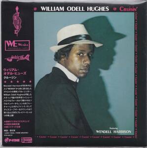 80'sブギーディスコ/ファンク■WILLIAM ODELL HUGHES / Cruisin' (1981) 世界初CD化! 限定! 紙ジャケット! メガレア作! Wendel Harrison