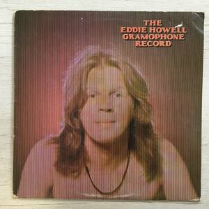 EDDIE HOWELL THE EDDIE HOWELL GRAMOPHONE RECORD UK盤　GARY MOORE参加 