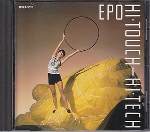 CD EPO HI・TOUCH-HI・TECH ハイ・タッチ ハイ・テック
