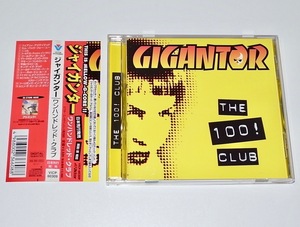 美品 国内盤 解説 歌詞 対訳 帯付 中古 CD ジャイガンター GIGANTOR ワンハンドレッド・クラブ THE 100! CLUB パンク メロコア PUNK