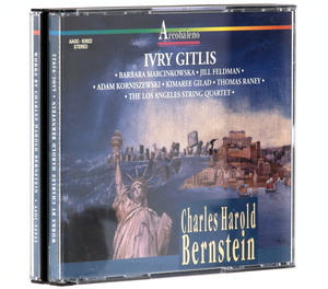 2CD　WORKS BY CHARLES HAROLD BERNSTEIN　チャールズ・ハロルド・バーンスタイン作品集　イヴリー・ギトリス、ロサンゼルスSQ、他