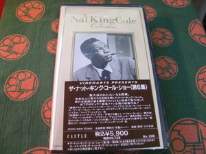 【中古 VHS・未開封品】★ザ・ナット・キング・コール・ショー〈第６集〉THE NatKing Cole Collection / Volume ６