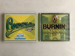 BURNIN'/Covers sweets レゲエ meets R&B HIP HOP オムニバスCD2枚組