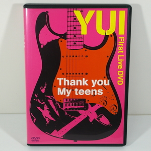 YUI ／ Thank you My teens （YUI First Live DVD） ＜2007年制作ＤＶＤ＞　出品管理Ｃ
