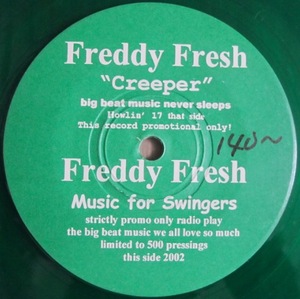 FREDDY FRESH - CREEPER / FREDDY FRESH 7インチ (US / 2002年)