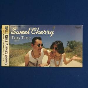 8cmCD シングルCD　THIS TIME／①Sweet Cherry　②太陽の讃歌　③Sweet Cherry(カラオケ)