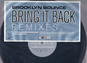 ⑮12) Brooklyn Bounce / Bring It Back