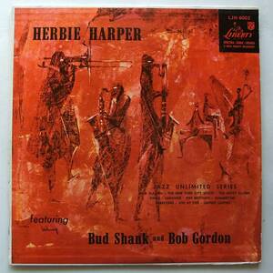 ◆ HERBIE HARPER featuring BUD SHANK and BOB GORDON ◆ Liberty LJH 6003 (blue:dg) ◆ W