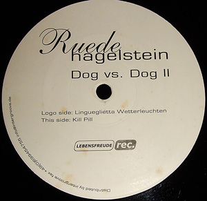 d*tab 試聴 Ruede Hagelstein: Dog vs. Dog II ['06 Tech]