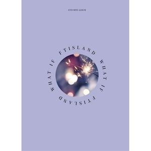 ◆FT Island 6th Mini Album 『What If』 直筆サイン入り非売CD◆韓国