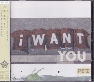 PE'Z/I WANT YOU/中古CD！29212