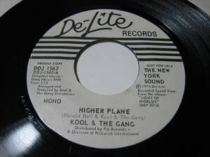 【7”】●白プロモ MONO/STEREO● KOOL & THE GANG / HIGHER PLANE US盤 クール＆ギャング