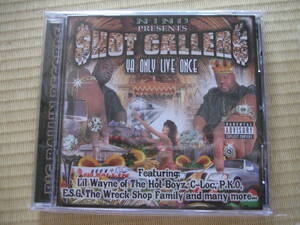 CD SHOT CALLERZ YA ONLY LIVE ONCE gangsta luv GANGSTA G-RAP G-FUNK G-LUV