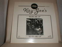 Kay-Gee's - Burn Me Up 12 INCH_画像1