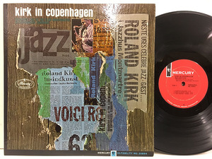 ■即決 Roland Kirk / Kirk in Copenhagen オリジナル MONO USA