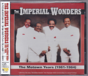 The Motown Years(1981-1984)/The Imperial Wonders(インペリアル・ワンダーズ)(国内帯・解説付輸入版新品CD)