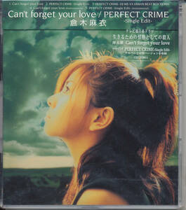 倉木麻衣/Can't forget your love／PERFECT CRIME -Single Edit★生きるための情熱としての殺人★外袋あり