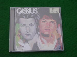CD・US:Cassius / 15 Again 