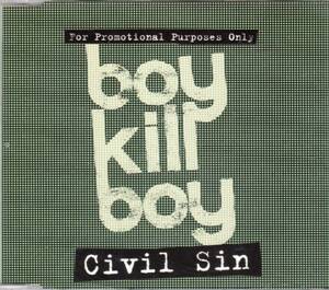 ◆Boy Kill Boy(ボーイ・キル・ボーイ)「Civil Sin」 Promo