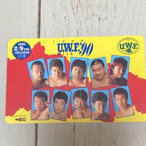 UWF テレホンカード テレカ 前田日明 高田延彦 藤原喜明 山﨑一夫 船木誠勝 鈴木みのる