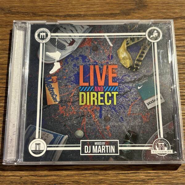 【LIVE AND DIRECT】Mixed by DJ MARTIN