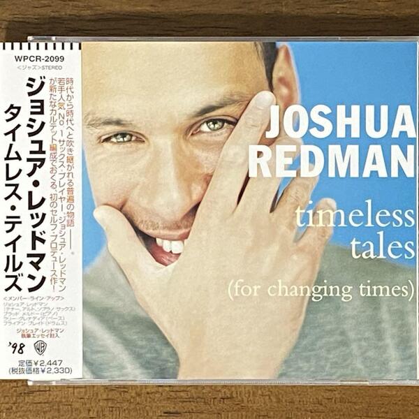 ジョシュア・レッドマン / タイムレス・テイルズ CD