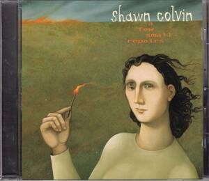 CD) SHAWN COLVIN a few small repairs