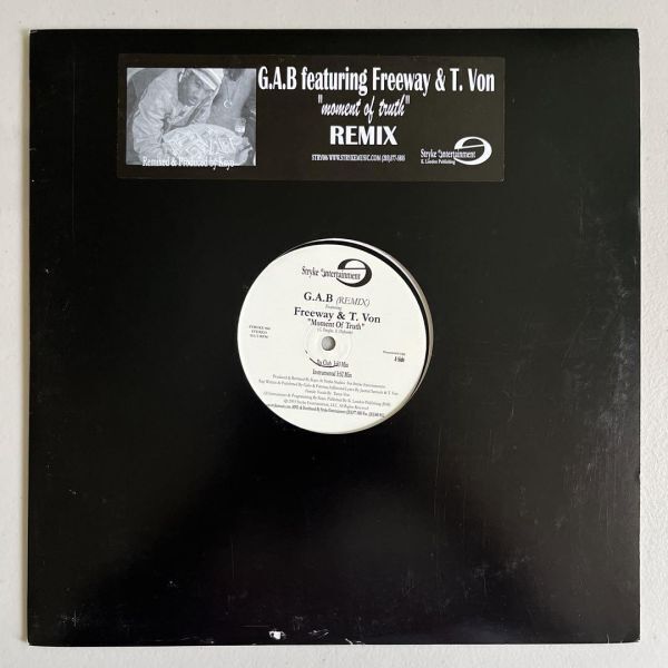 G.A.B Featuring Freeway & T. Von - Moment Of Truth (Remix) (プロモオンリー) (Promo)