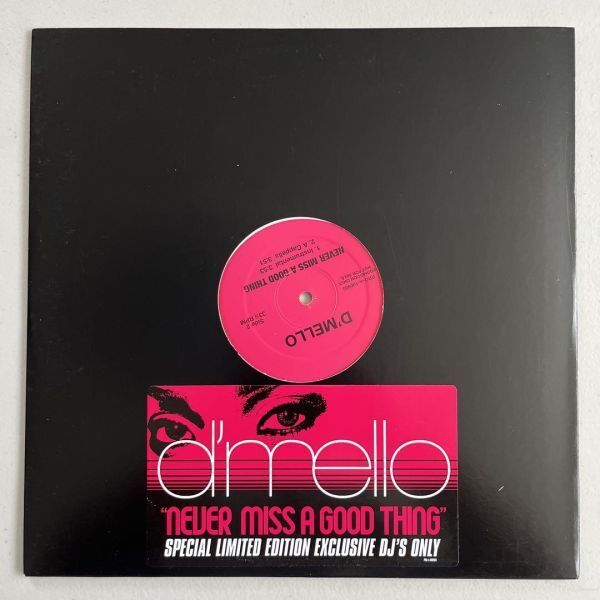 D'Mello - Never Miss A Good Thing (プロモオンリーオレンジカラー盤/USオリジナル/Promo)