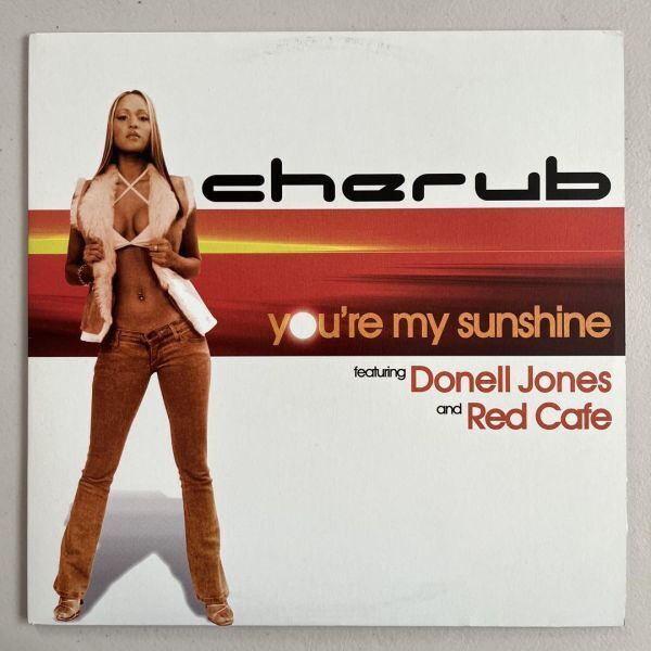 Cherub Featuring Donnel Jones & Red Cafe - You're My SunShine (USオリジナル/プロモオンリー/Promo)