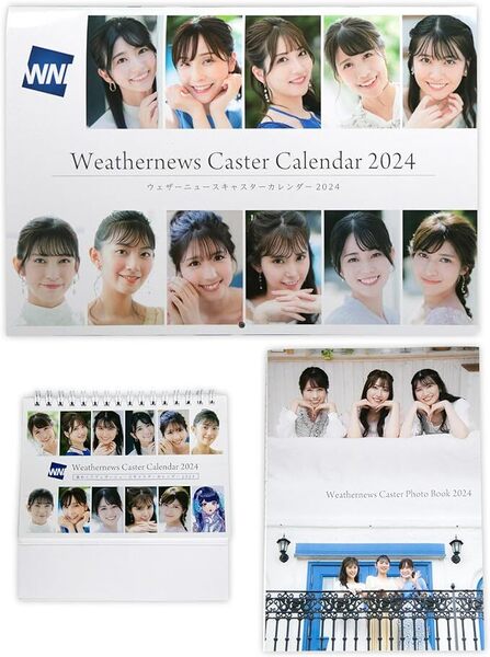 【未開封】ウェザーニュースキャスター weathernews 【特典フォトブック付】ウェザーニュースキャスターカレンダー2024年をセット