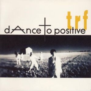 dAnce to positive TRF CD