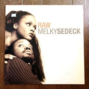 1999 Melky Sedeck メルキー セディック Raw ロウ UK 12 Black Smith Ysae Remix 絶版