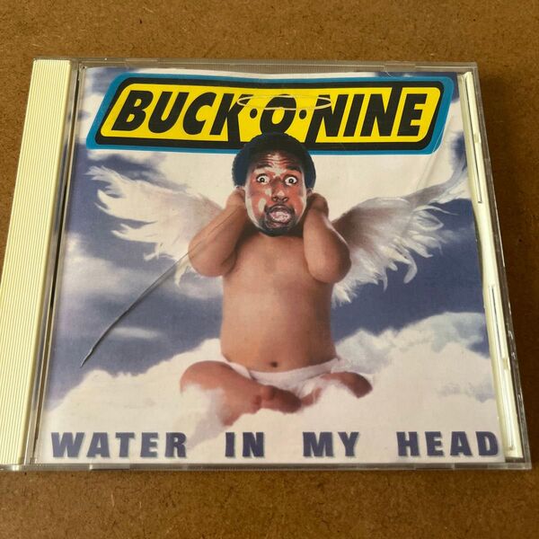 BUCKONINE/WATER IN MY HEAD