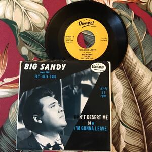Big Sandy And The Fly-Rite Trio 7inch Don't Desert Me. I'm Gonna Leave ロカビリー