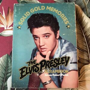 ELVIS PRESLEY SCRAPBOOK JANES ROBERT PARISH USA 洋書 ロカビリー エルビスプレスリー