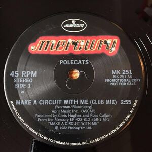 POLECATS Promo 12ep MAKE A CIRCUIT WITH ME Club Mix ネオロカビリー