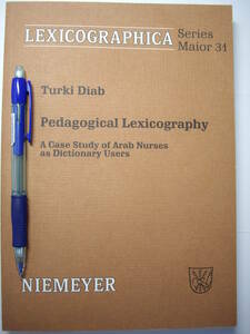 辞書と教育　辞書学 Lexicographica 34 T. Diab: Pedagogical Lexicography 1990, 287pp.、14,080円で購入、入手困難